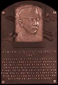 Cap Anson Hall of Fame Plaque